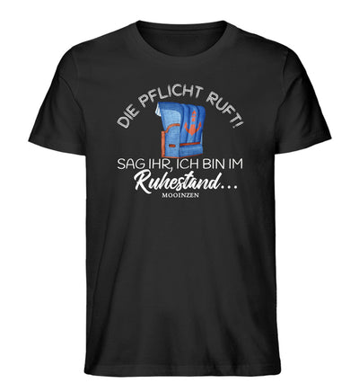 Die Pflicht ruft! Ruhestand · Herren Premium Bio T-Shirt-Herren Premium Bio T-Shirt-Black-XS-Mooinzen