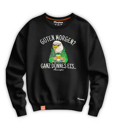 Guten Morgen? Ganz dünnes Eis · Unisex Signature Bio Sweatshirt (merzerisiert)-Unisex Signature Bio Sweatshirt-black-beauty-S-Mooinzen