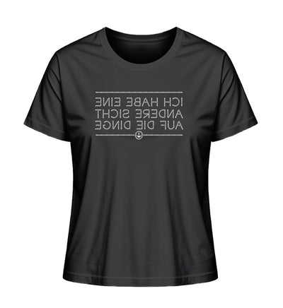 Ich habe eine andere Sicht auf die Dinge · Damen Premium Bio T-Shirt 2.0-Damen Premium Bio T-Shirt 2.0-Black-XS-Mooinzen