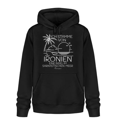 Ich stamme von Ironien Sarkastischen Meer · Unisex Bio Hoodie-Unisex Bio Hoodie-Black-XS-Mooinzen