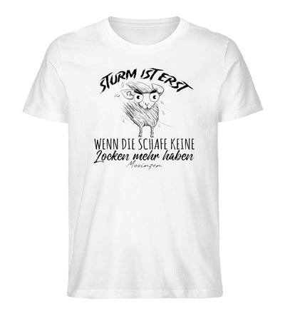 Sturm ist erst wenn die Schafe keine Locken mehr haben · Herren Premium Bio T-Shirt-Herren Premium Bio T-Shirt-White-XS-Mooinzen