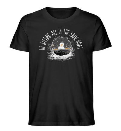 We sitting all in the same boat · Herren Premium Bio T-Shirt-Herren Premium Bio T-Shirt-Black-XS-Mooinzen